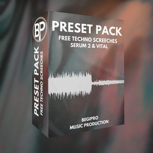 FREE TECHNO SCREECHES - Preset Pack BEGIPRO